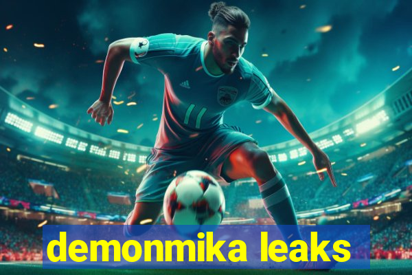 demonmika leaks